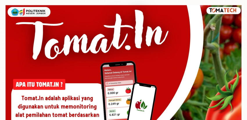 "Tomat.In: Solusi Inovatif untuk Pemantauan dan Pemilahan Tomat Berbasis Teknologi"